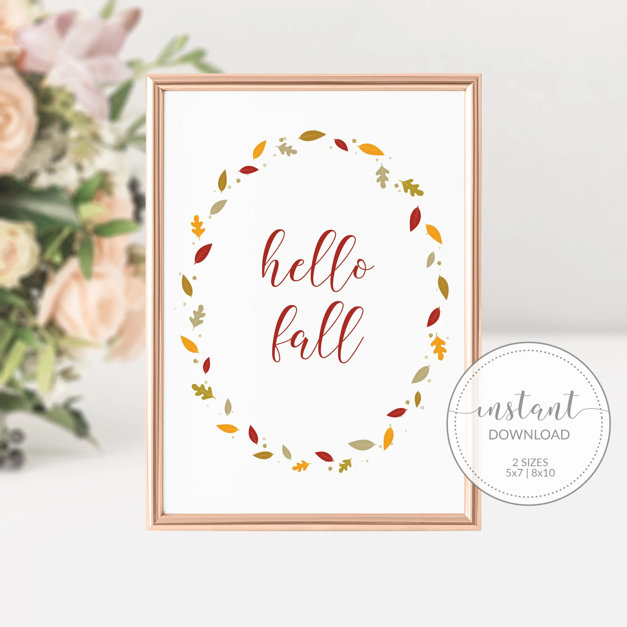 Fall Leaves Hello Fall Sign Printable, Thanksgiving Sign, Fall Art, INSTANT DOWNLOAD - FL100