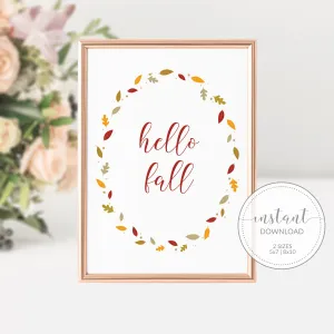 Fall Leaves Hello Fall Sign Printable, Thanksgiving Sign, Fall Art, INSTANT DOWNLOAD - FL100