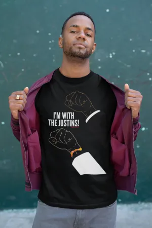 I’m With The Justins (Black Fists) Unisex Crew